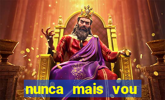 nunca mais vou roubar na trindade zacarias